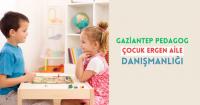 Gaziantep Pedagog Çocuk Ergen Aile Danışmanlığı